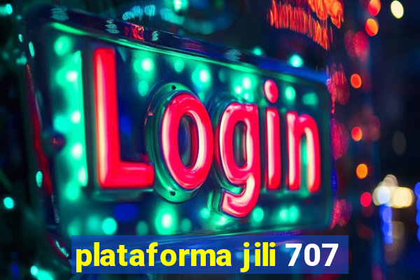 plataforma jili 707